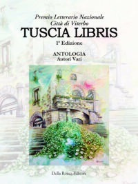 Tuscia Libris - Antologia